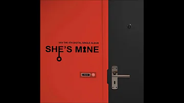 [Audio/DL] VAV - She's Mine