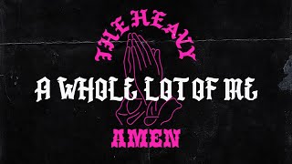 The Heavy - A Whole Lot Of Me (Official Audio)