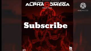 Medz Boss , Plumpy Boss - Alpha & Omega (Official Lyric Video)