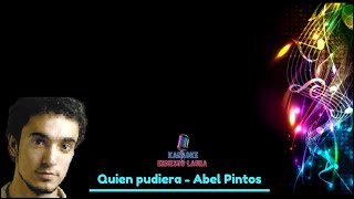 Abel Pintos - Quien pudiera - karaoke