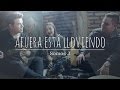 Afuera Está Lloviendo - Julión Álvarez (Cover por Somos 3)