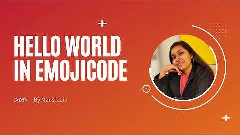Say Hello World In Emojicode
