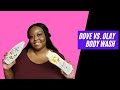 Dove vs Olay | Body Wash Review