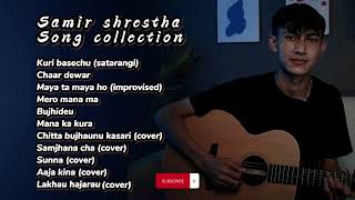 Samir shrestha song collection | jukebox