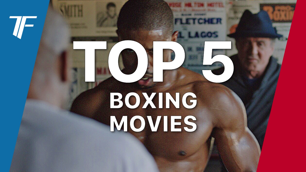 TOP 5 BOXING MOVIES YouTube