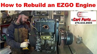 How to Rebuild an EZGO Robin 295/350 Engine