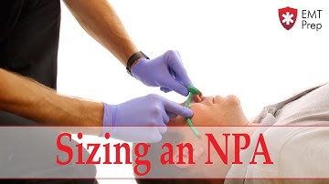 How to Size an NPA - EMTprep.com