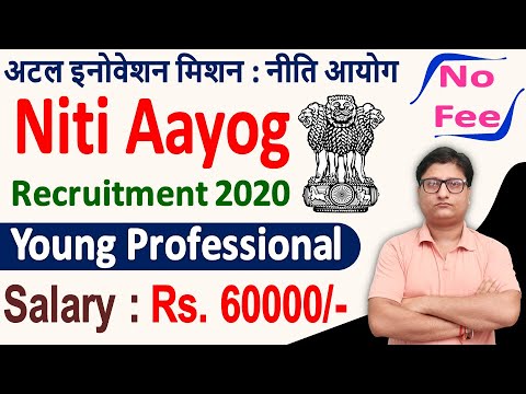 Niti Aayog Recruitment 2020 ¦¦ Niti Aayog Young Professionals Vacancy 2020 ¦¦ Niti Aayog Bharti 2020