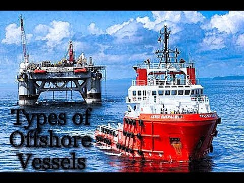 Types of Offshore Vessels