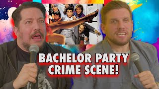 Bachelor Party Crime Scene! | Sal Vulcano & Chris Distefano: Hey Babe!  | EP 121