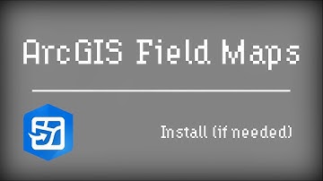 APHIS PPQ End User Tools Presents: ArcGIS Field Maps - Install