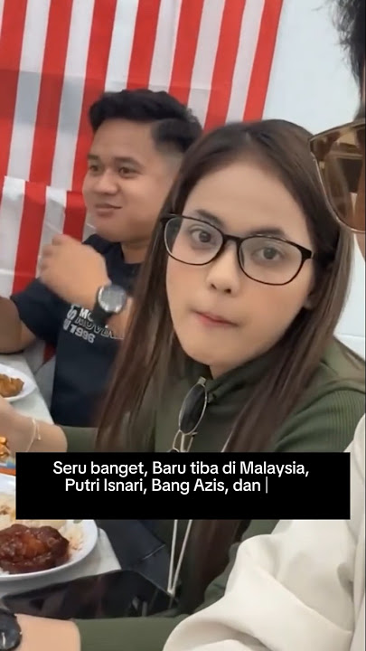 Putri Isnari, Bang Azis, dan Selfi Yamma Makan Bareng di Malaysia #puzis #dangdut #shorts