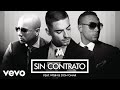 Maluma - Sin Contrato (Remix)[Audio] ft. Don Omar, Wisin