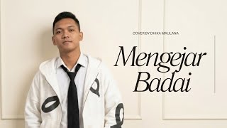Mengejar Badai - Nanang Soewito || Cover by Dhika Maulana 