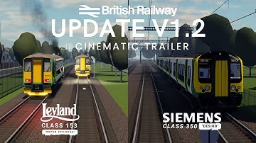 British Railway Update V1.2 Cinematic Trailer