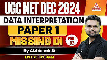 Data Interpretation For UGC NET Paper 1 | Missing DI #2 By Abhishek Kaushik