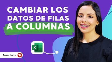 Cómo MODIFICAR los DATOS de FILAS a COLUMNAS y VICEVERSA - ✅Aprende a trasponer en Excel📊