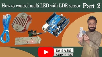 How to control multi LED with LDR sensor // Part (2) Arduino toturial project