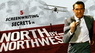 Alfred Hitchcock&#39;s North By Northwest | Screenwriting Analysis and Tips