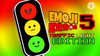 [KB] Emoji ERROR 5 | Traffic Light Edition