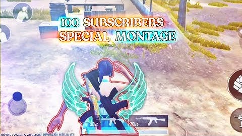 100 subscribers Special Pubg Montage | 100 subscribers Special montage