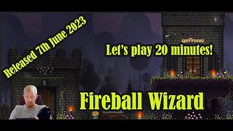 Fireball Wizard - First 20 min gameplay - Android/IOS/PC - Lets play