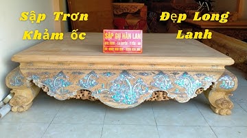 Báo Giá | Sập Trơn Gỗ Gụ Lào Khảm Ốc Singgapore Đẹp Rực Rỡ | Sập Gỗ Gụ Lào | Sập gụ