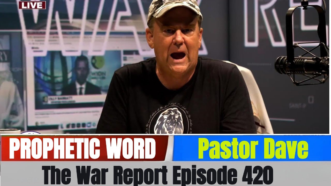 Обновления «Пророческого слова» пастора Дэйва от 14 октября 2025 г. — The War Report, выпуск 420