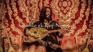 Kuando el Rey Nimrod - Sephardi Ladino Song Resimi