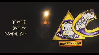 Video thumbnail of "Ask Carol - Control You (Official Lyric Video)"