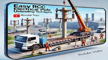 Easy RCC Electrical Pole Unloading Techniques || Simple Steps by Mondal Tech