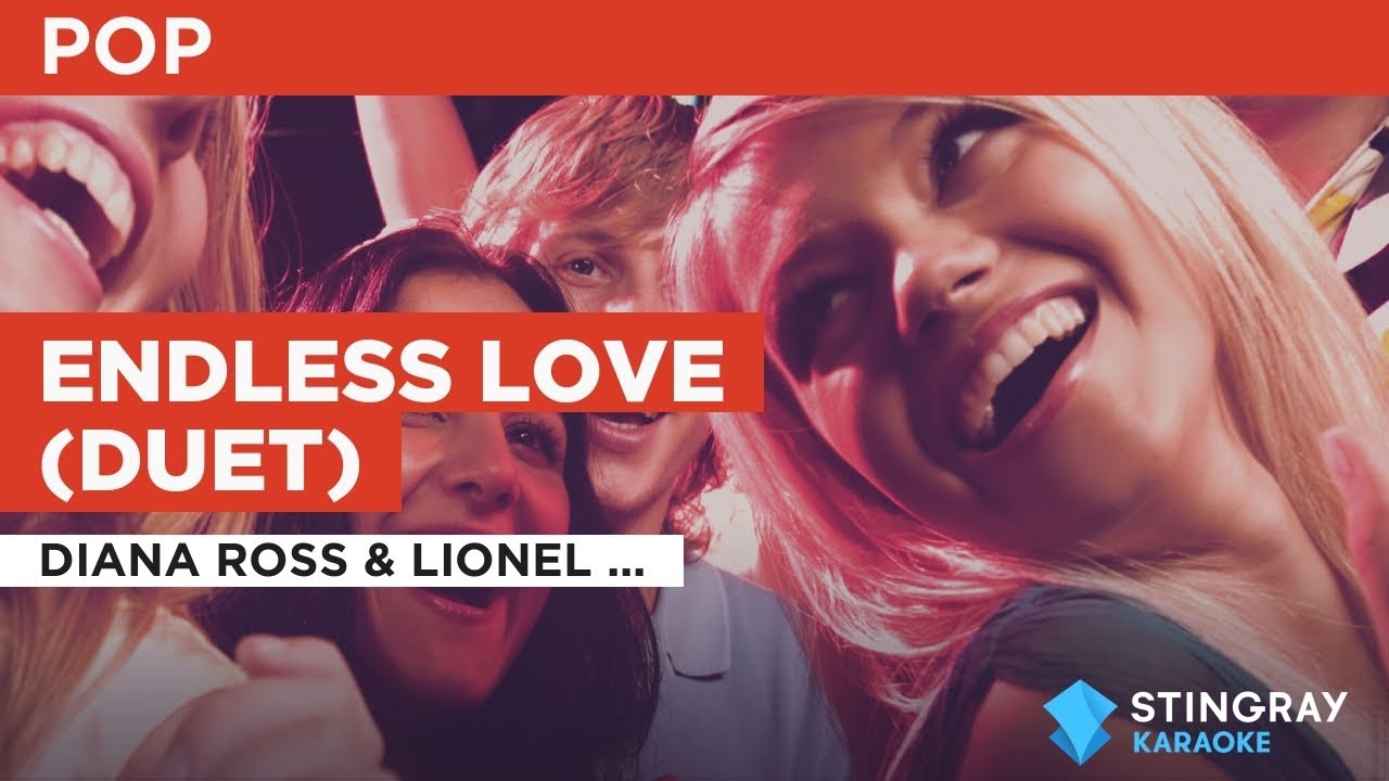 Diana Ross & Lionel Richie: Endless Love (Duet) | Karaoke with Lyrics