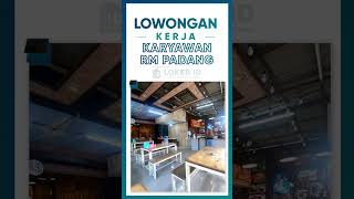 KERJA DI RM PADANG GAJINYA TERNYATA SAMPAI 4 JUTA YA