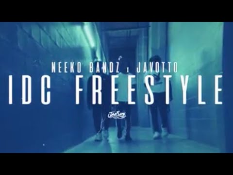 Javotto & Neeko Bands - Idc Freestyle (Official Video)
