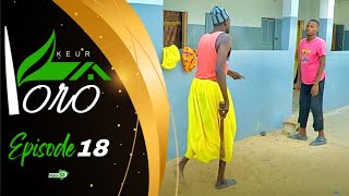 SKETCH - KEUR YORO - ÉPISODE 18 | Yoro Sow, Mbaye, Samba…