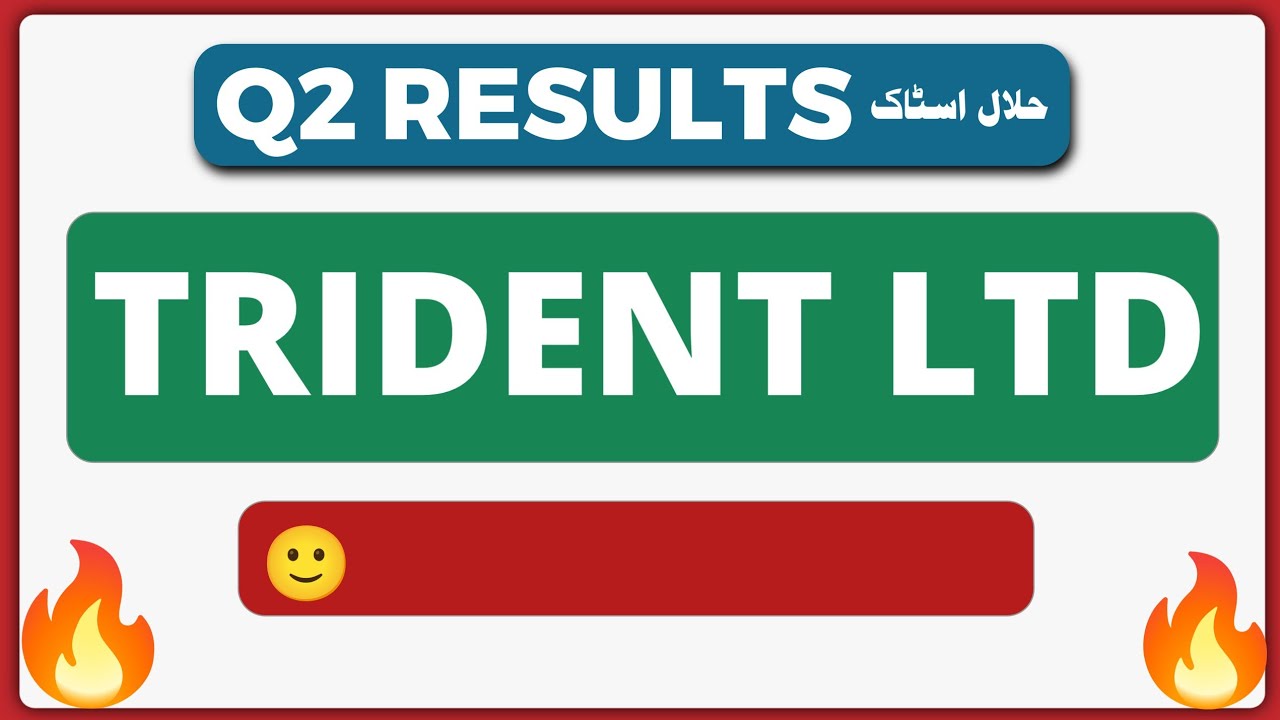 TRIDENT Share Latest news | Trident Q2 RESULTS | Trident Quarterly Results Today 