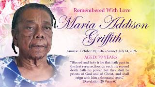 Celebrating the Life of Maria Addison Griffith
