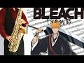 【BLEACH 千年血戦篇】スカー【楽譜】Bleach: Thousand-Year Blood War "Scar" キタニタツヤ サックスで吹いてみた Saxophone Cover