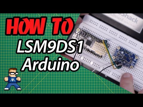 How To Use LSM9DS1 With Arduino
