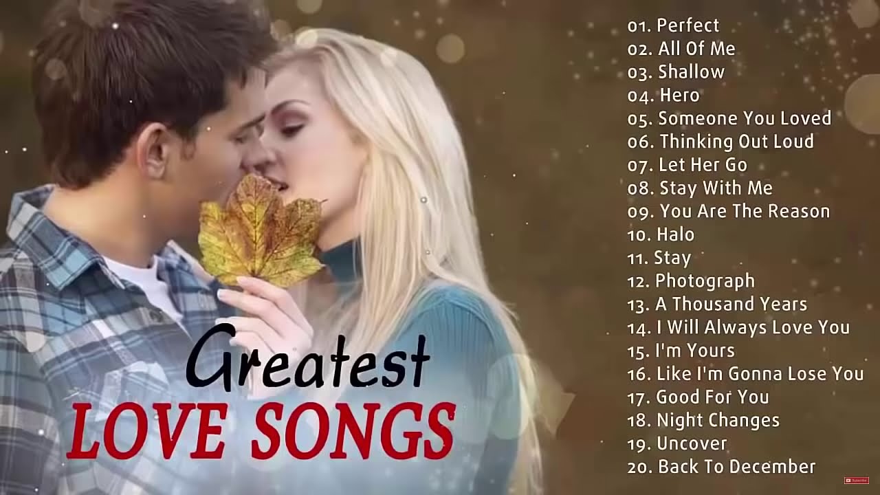 New Love Songs 2021 Greatest Romantic Love Songs Playlist 2021 YouTube