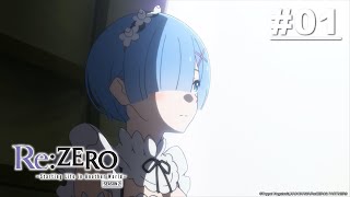 Re:ZERO -Starting Life in Another World- Season 2 - Episode 01 [English Sub]