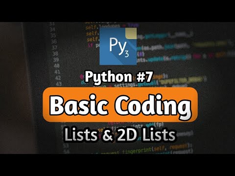 Basic Coding #7 | Pydroid 3 Application | Lists & 2D Lists | Python ...
