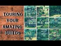 Touring Your AMAZING Builds!