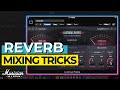 Top 5 Reverb Mixing Tricks