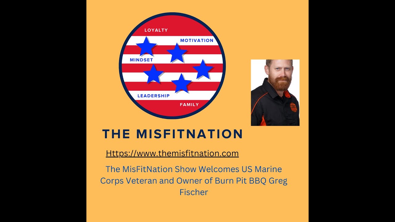The MisFitNation Show chat with US Marine Corps Veteran Greg Fischer