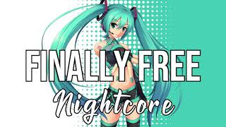 (NIGHTCORE) Finally Free - From \