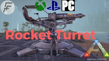 ARK: Survival Evolved How to Spawn the Rocket Turret