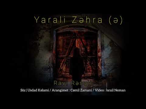 Ravi Resuli / Yarali Zehra (ə) 2023 / Əyyami Fatimə