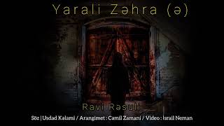 Ravi Resuli / Yarali Zehra (ə) 2023 / Əyyami Fatimə Resimi