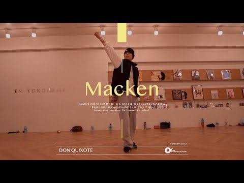 Macken " DON QUIXOTE / SEVENTEEN "@En Dance Studio Yokohama